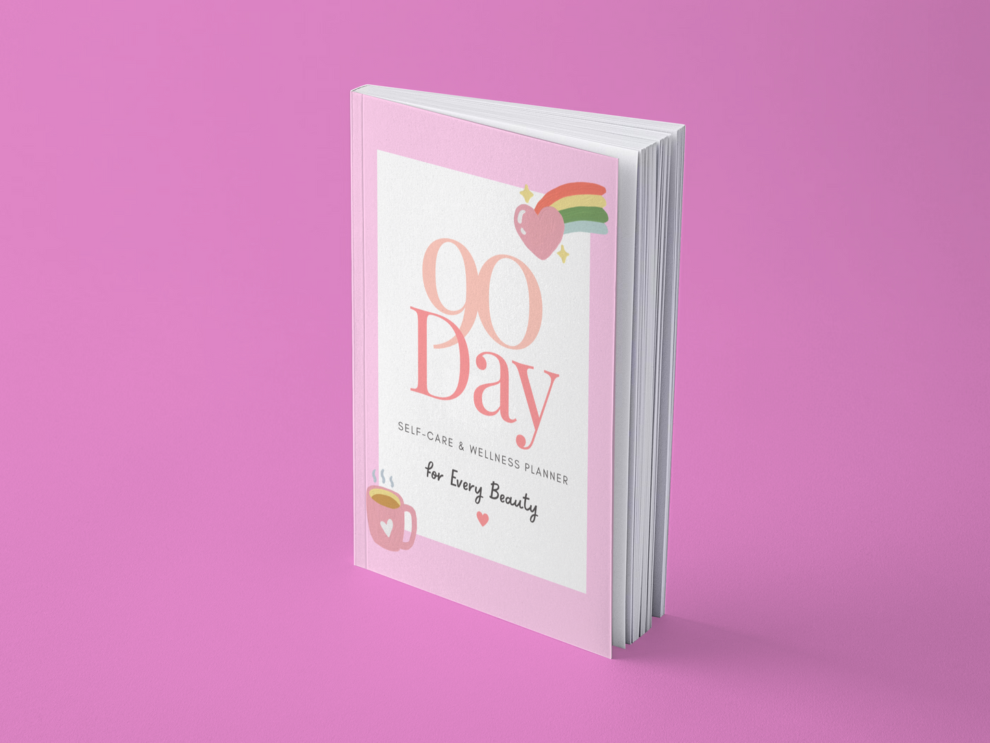 90 Day Self-Care Planner for Every Beauty!