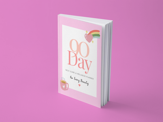 90 Day Self-Care Planner for Every Beauty!